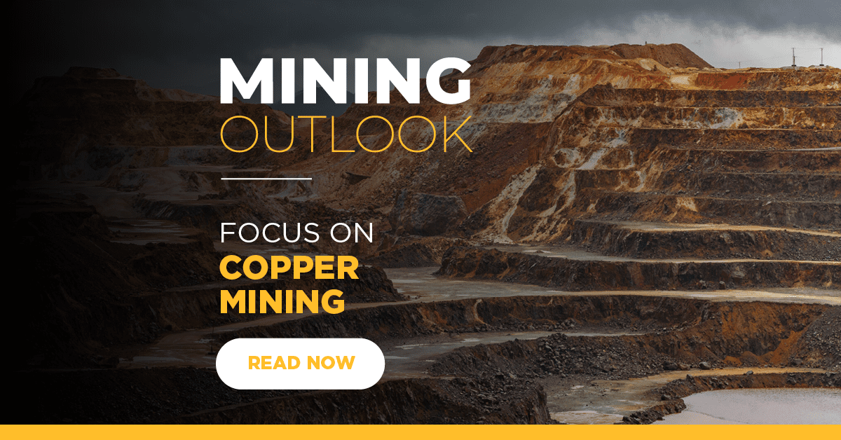 Copper Mining Sector Exclusive Features Mining Outlook